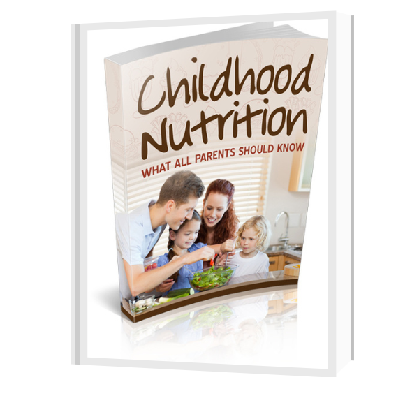 Childhood Nutrition: What All Parents Should Know