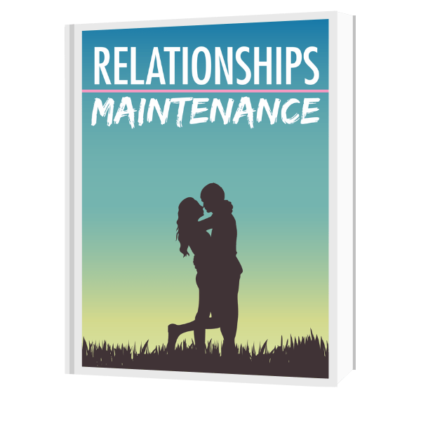 Relationships Maintenance: Your Guide to a Healthier, Happier Connection - DistrictMode